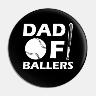 Softball Baseball Dad - Dad of ballers Pin