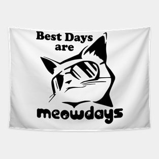 Best day are meowdays Tapestry