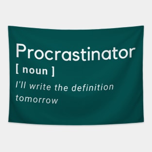 Procrastinator Definition Tapestry