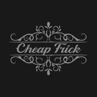 Nice Cheap Trick T-Shirt