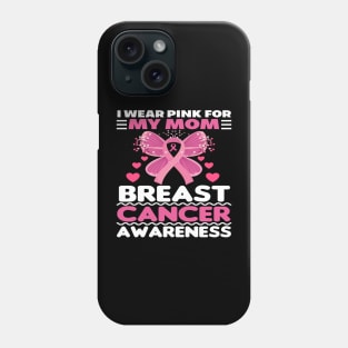 I Wear Pink For My Mom Cute butterfly Breast Cancer Phone Case