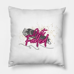 Get Faded Pillow