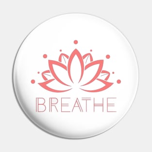 breathe Pin