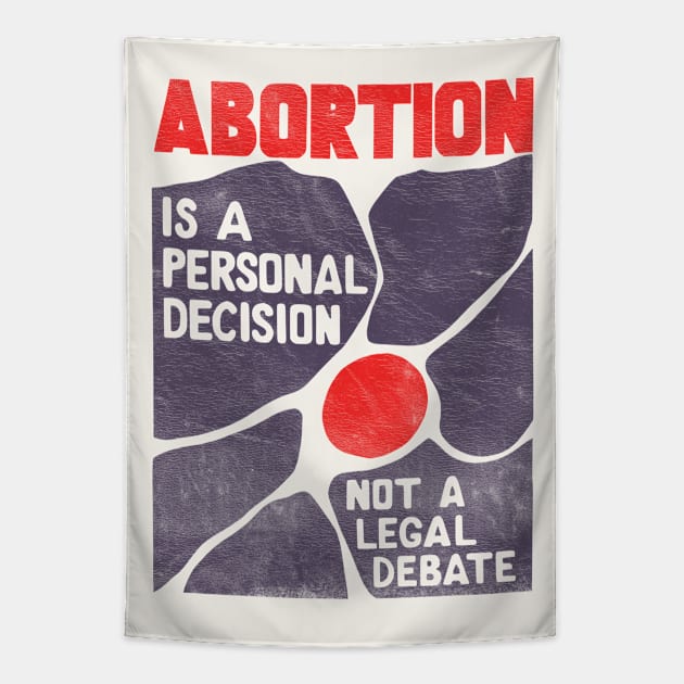 60s Vintage Pro-Choice Poster Tapestry by CultOfRomance