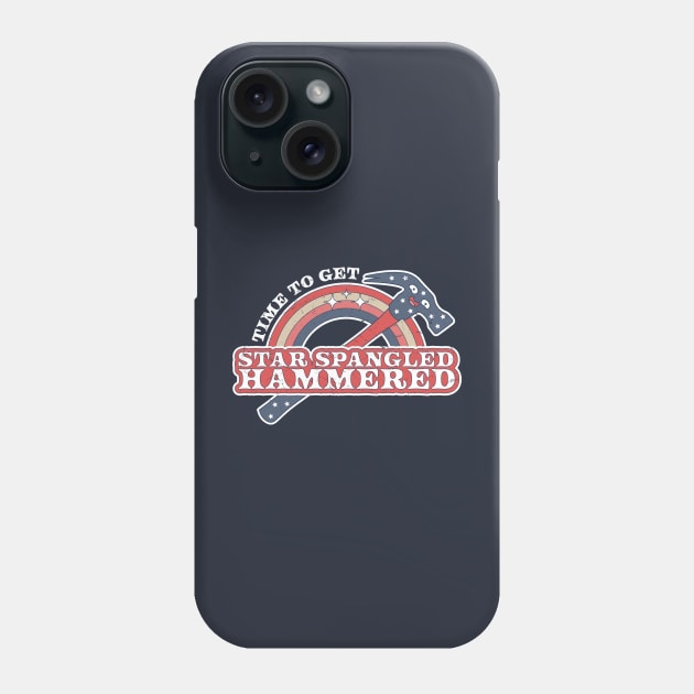 Time To Get Star Spangled Hammered 4th Of July Funny Hammer Phone Case by OrangeMonkeyArt