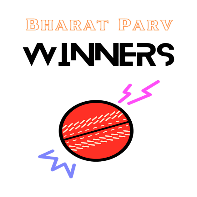 Bharat Parv - Cricket Winners by Bharat Parv