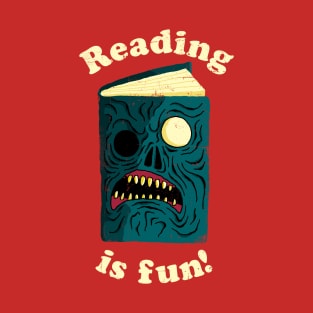 Reading Is Fun T-Shirt