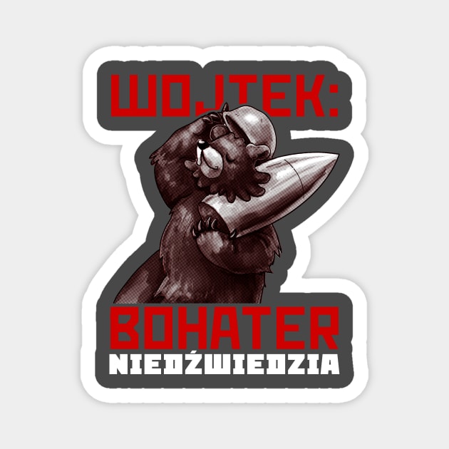 Wojtek: The Bear Hero Magnet by LuminousMedia
