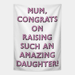 CONGRATS MUM Tapestry