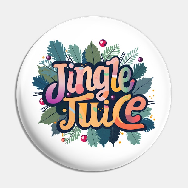 Jingle Juice Pin by Double You Store