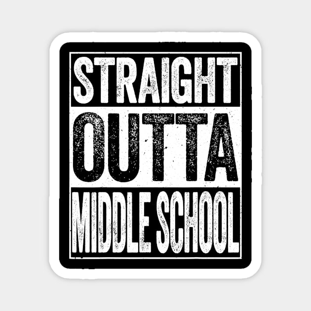 Straight Outta Middle School Tshirt Class Of 2020 Gift Magnet by marjaalvaro