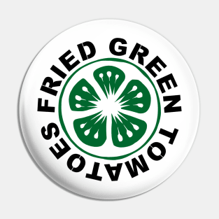 Fried Green Tomatoes Pin