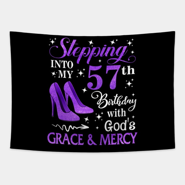 Stepping Into My 57th Birthday With God's Grace & Mercy Bday Tapestry by MaxACarter