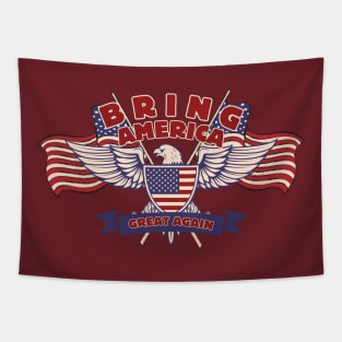 Bring America Great Again Tapestry