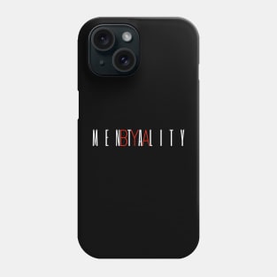 BYA Mentality Tall White Phone Case