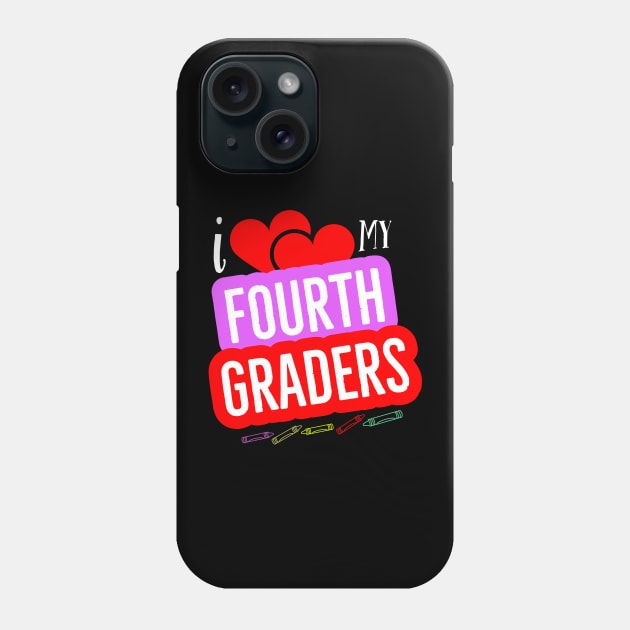 I Love My Fourth Graders V8 Phone Case by ZoesPrints