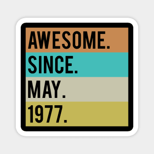 43rd Birthday Vintage Gift Awesome Since May 1977 Magnet