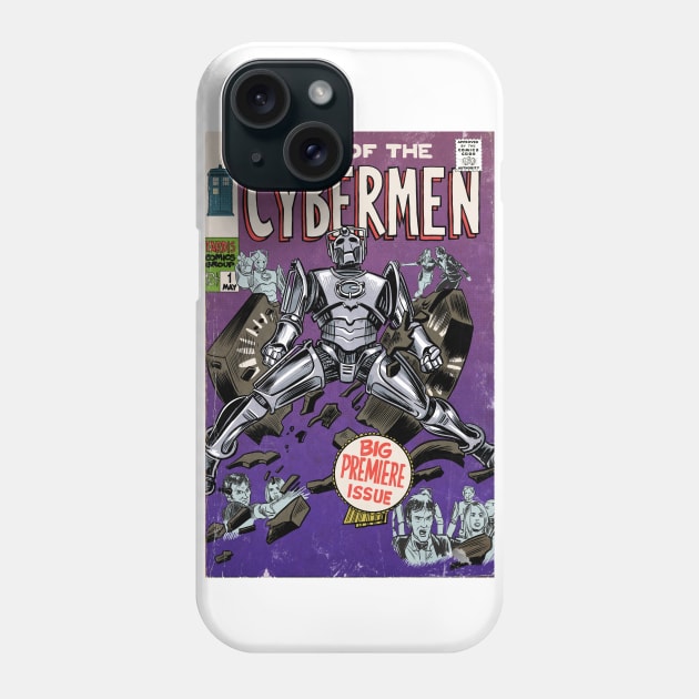 Rise of the Cybermen! Phone Case by Albo