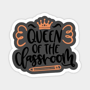 Queen of the Classroom Magnet