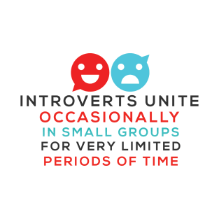 Introverts T-Shirt