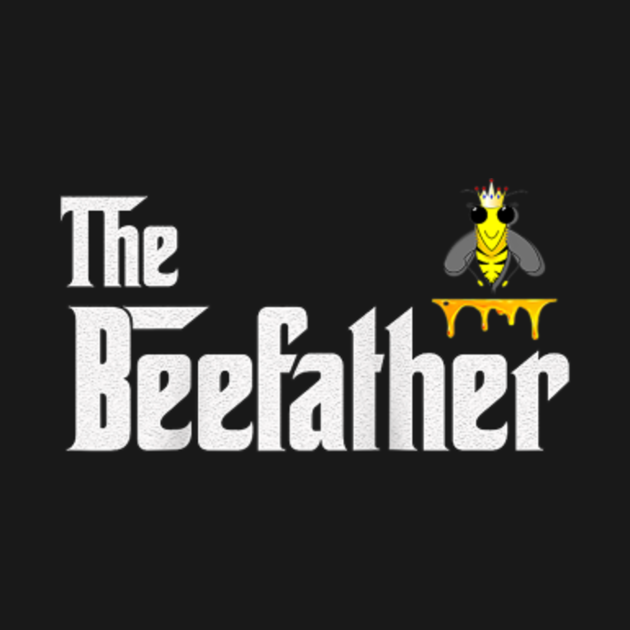 Disover Beefather beekeeping - Bee Gift - T-Shirt