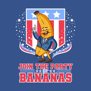 Join the party, Go Bananas T-Shirt