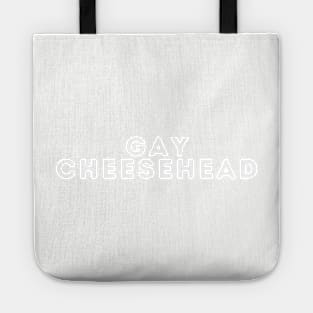 Gay Cheesehead Tote