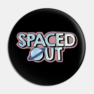 Space Out! Pin