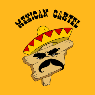 Mexican Cartel T-Shirt