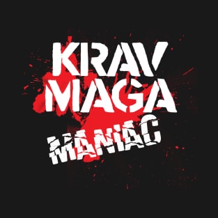 Krav Maga Maniac Design T-Shirt