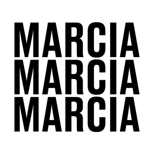 Marsha. Marsha. Marsha T-Shirt