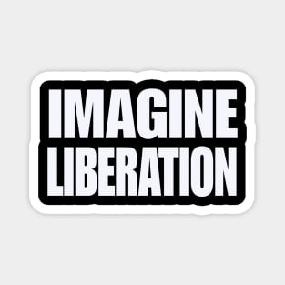 IMAGINE LIBERATION - Redo - White - Front Magnet