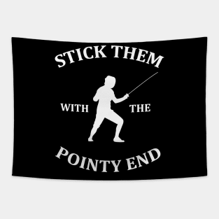 Stick them with the pointy end Tapestry