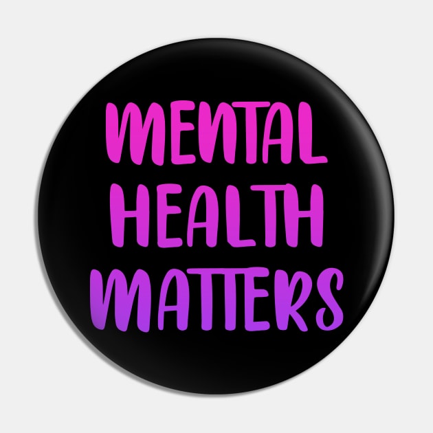 Mental health matters. Awareness. It's ok not to be ok. Your feelings are valid. Pink design Pin by BlaiseDesign