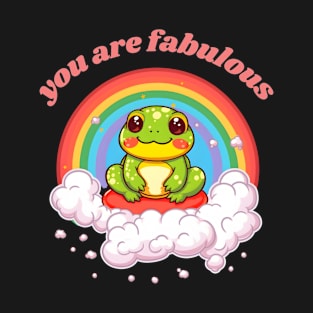 You Are Fabulous Cute Frog T-Shirt