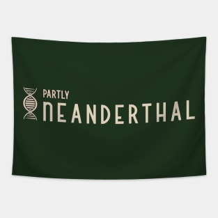 Partly Neanderthal Tapestry