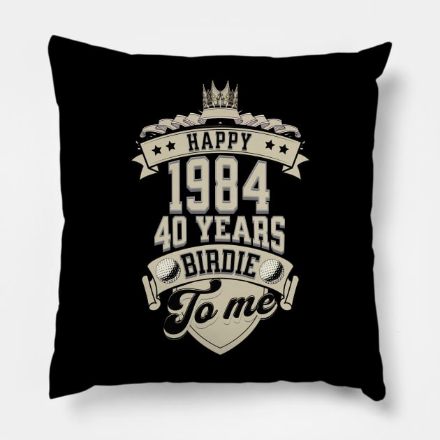 Happy Birdie To Me 40th Birthday 2024 Pillow by Ben Foumen