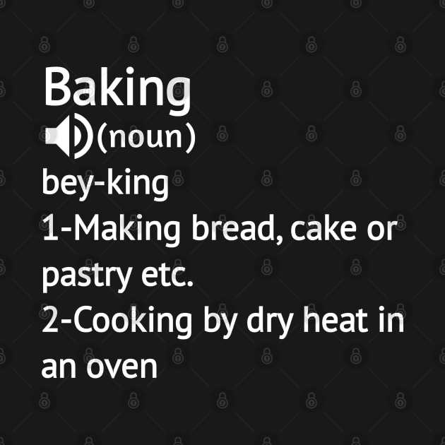 Baking Hobbies Definition gift idea For Baker by Arda