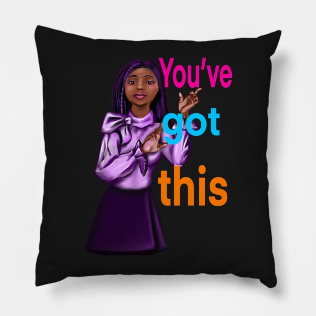 Inspirational, motivational, affirmation, you’ve got this. The best Gifts for black women and girls 2022 Pillow by Artonmytee