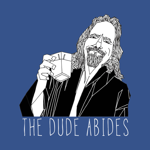 Disover The Dude Abides - Lebowski - T-Shirt