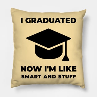 Graduation Funny Saying Pillow