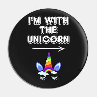 I'm With The Unicorn Birthday Party Pin