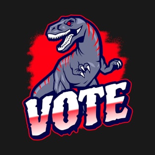 Super dinosaur go vote T-Shirt