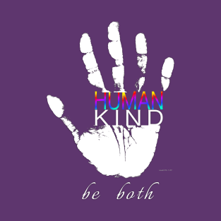 Human Kind | Be Kind | Humanity T-Shirt