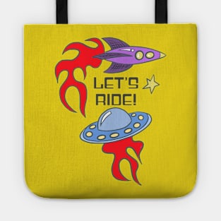 Ride Rocket, Ride Tote