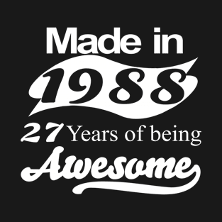Made in 1988 T-Shirt