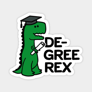 Academic degree Rex T-Rex diploma graduation gift Magnet