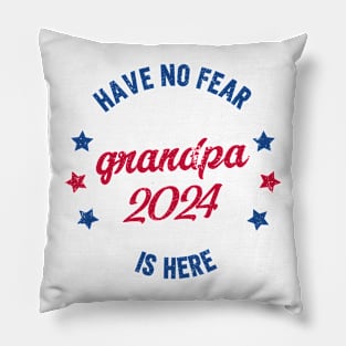 Have no fear GRANDPA is here 2024 Pillow