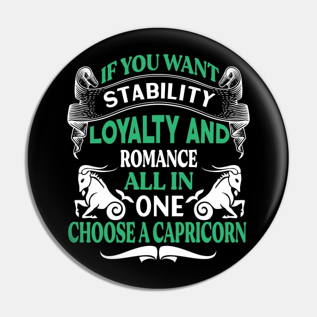 If you want stability, loyalty and romance all in one, choose a Capricorn Funny Horoscope quote Pin by AdrenalineBoy