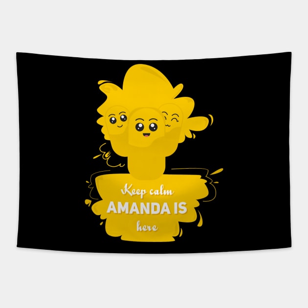 Keep calm amanda is here Tapestry by Aloenalone